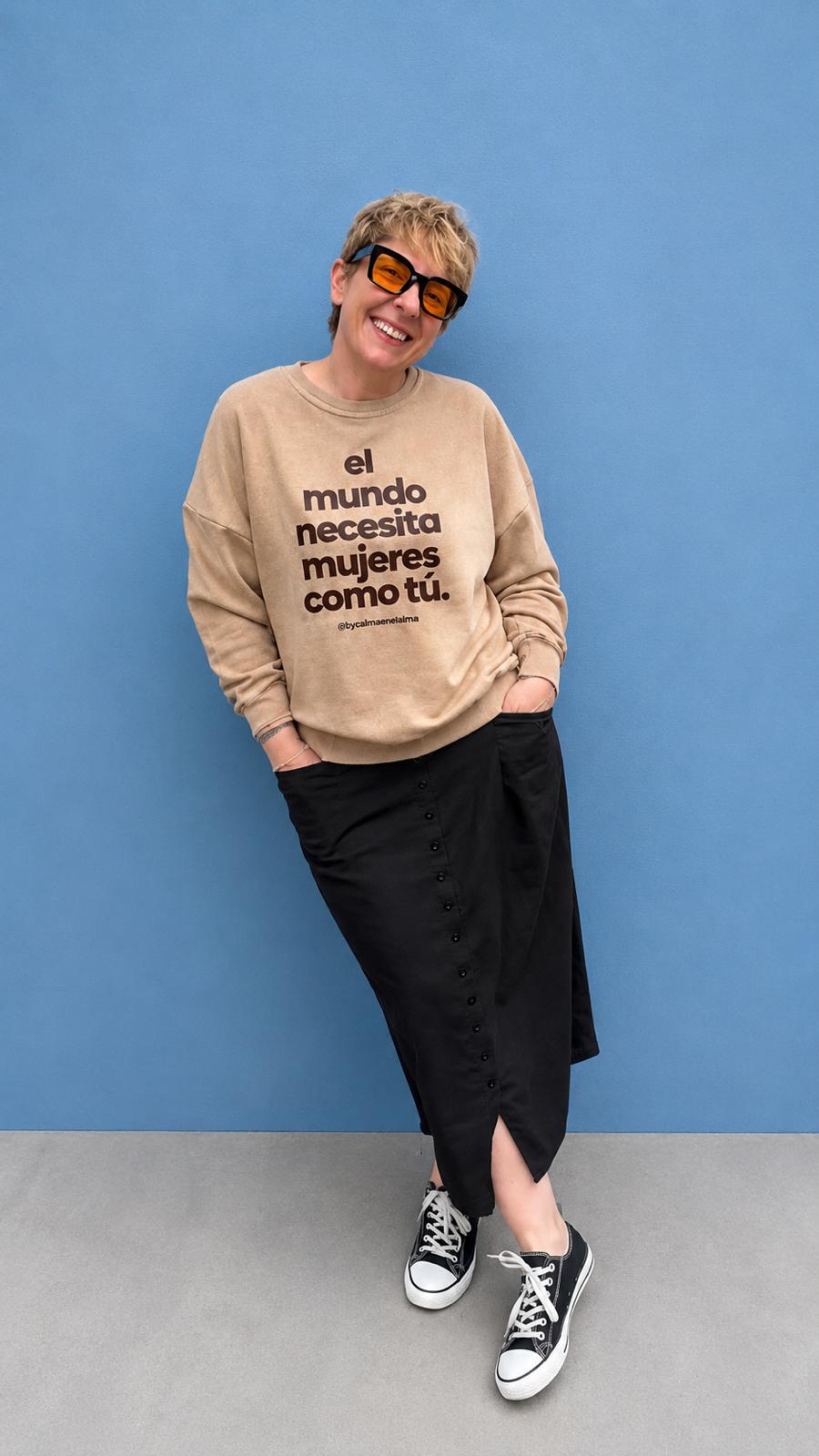 Sudarera camel vintage El mundo necesita mujeres como tu